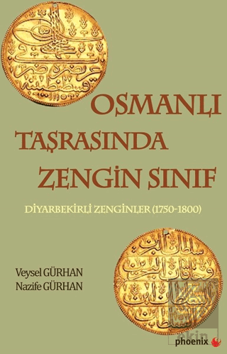 Osmanlı Taşrasında Zengin Sınıf