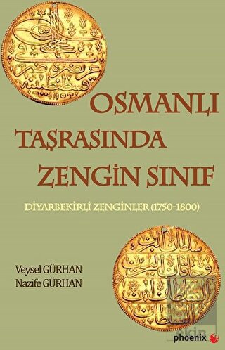 Osmanlı Taşrasında Zengin Sınıf