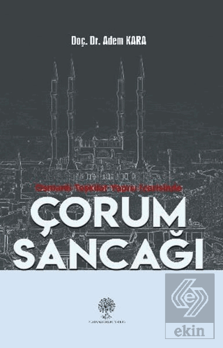 Osmanlı Teşkilat Yapısı İçerisinde Çorum Sancağı