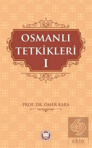 Osmanlı Tetkikleri - 1