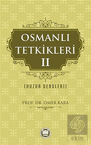 Osmanlı Tetkikleri - 2