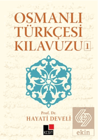 Osmanlı Türkçesi Kılavuzu 1