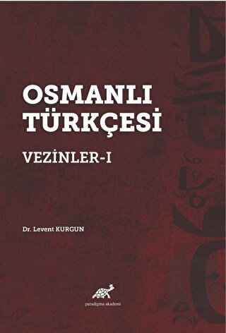 Osmanlı Türkçesi Vezinler - I