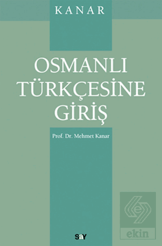 Osmanlı Türkçesine Giriş