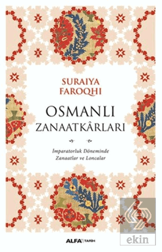 Osmanlı Zanaatkarları