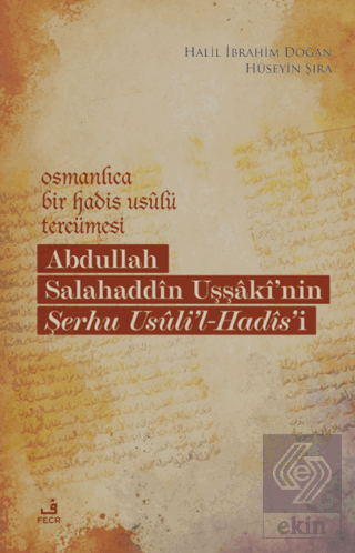 Osmanlıca Bir Hadis Usulü Tercümesi: Abdullah Sala