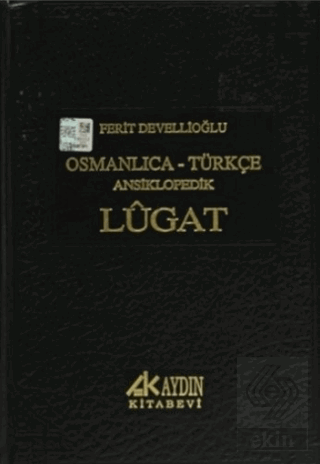 Osmanlıca - Türkçe Ansiklopedik Lugat (2 Farklı Re