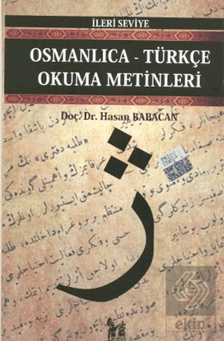 Osmanlıca-Türkçe Okuma Metinleri - İleri Seviye-8