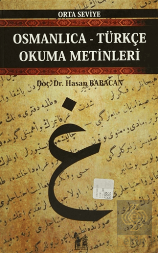 Osmanlıca-Türkçe Okuma Metinleri - Orta Seviye-11