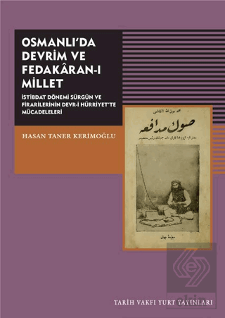 Osmanlı'da Devrim ve Fedakaran-ı Millet