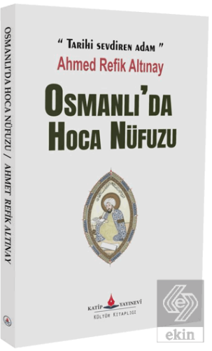 Osmanlı'da Hoca Nüfuzu