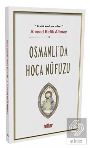 Osmanlı\'da Hoca Nüfuzu