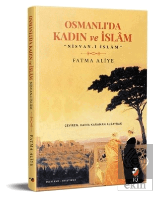 Osmanlı'da Kadın ve İslam