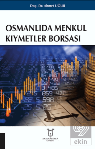 Osmanlıda Menkul Kıymetler Borsası