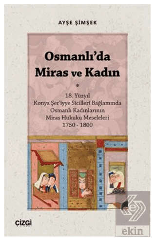 Osmanlı'da Miras ve Kadın