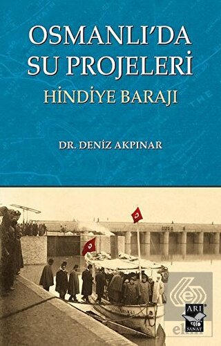 Osmanlı'da Su Projeleri