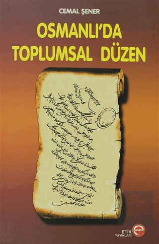 Osmanlı\'da Toplumsal Düzen