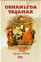 Osmanlı'da Yaşamak