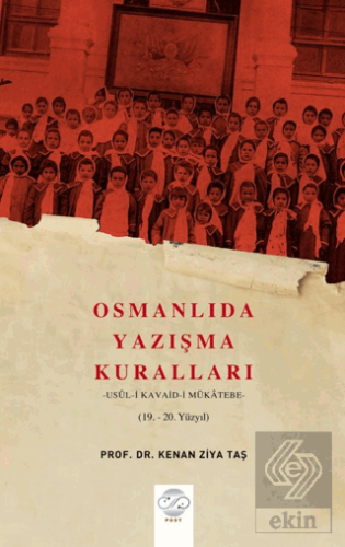 Osmanlıda Yazışma Kuralları - Usul-i Kavaid-i Müka