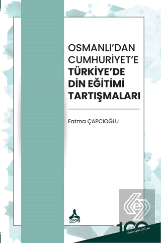 Osmanlı'dan Cumhuriyet'e Türkiye'de Din Eğitimi Ta