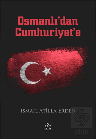 Osmanlı'dan Cumhuriyet'e