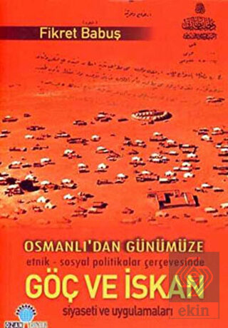 Osmanlı\'dan Günümüze Göç ve İskan