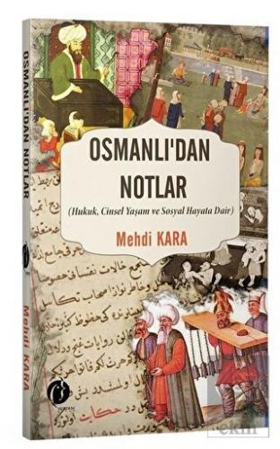 Osmanlı\'dan Notlar