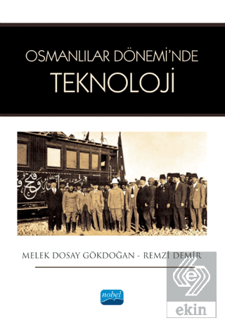 Osmanlılar Dönemi'nde Teknoloji