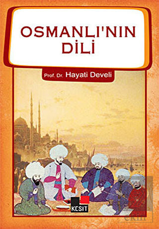 Osmanlı\'nın Dili