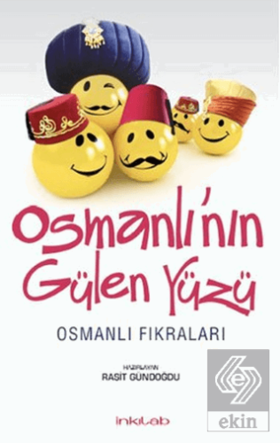 Osmanlı\'nın Gülen Yüzü