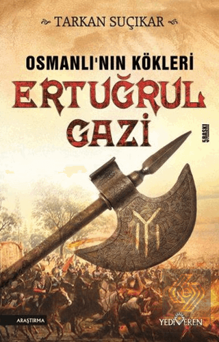 Osmanlı\'nın Kökleri - Ertuğrul Gazi