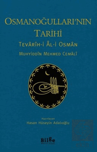 Osmanoğulları'nın Tarihi - Tevarih-i Al-i Osman