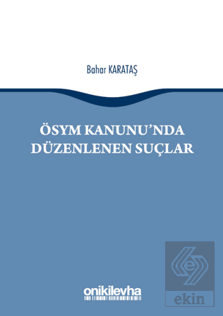 ÖSYM Kanunu\'nda Düzenlenen Suçlar