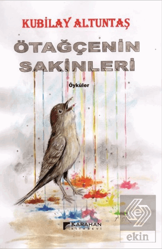 Ötağçenin Sakinleri