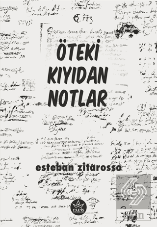 Öteki Kıyıdan Notlar