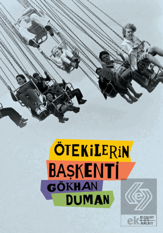 Ötekilerin Başkenti