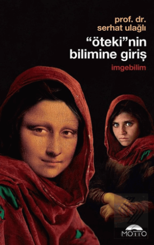 'Öteki'nin Bilimine Giriş - İmgebilim