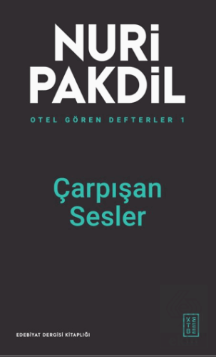 Otel Gören Defterler 1: Çarpışan Sesler