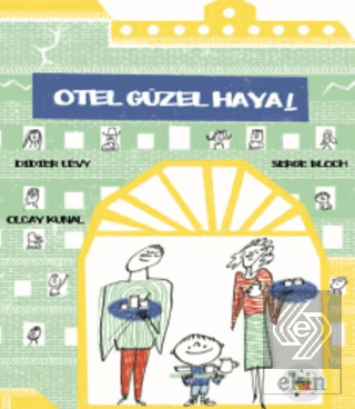 Otel Güzel Hayal