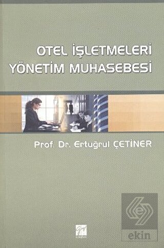 Otel İşletmeleri Yönetim Muhasebesi