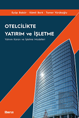 Otelcilikte Yatırım ve İşletme