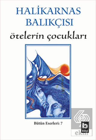 Ötelerin Çocukları Bütün Eserleri 7