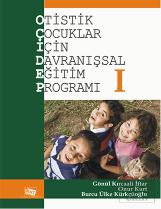 Otistik Çocuklar İçin Davranışsal Eğitim Programı