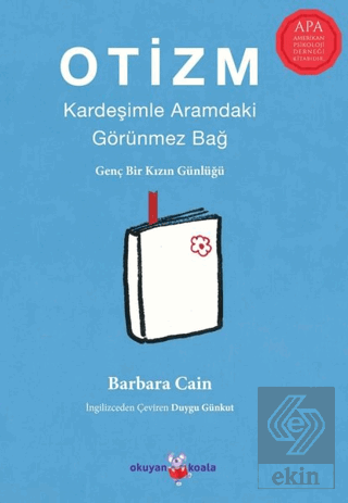 Otizm: Kardeşimle Aramdaki Görünmez Bağ