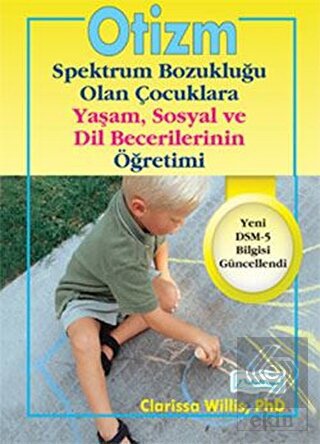 Otizm Spektrum Bozukluğu Olan Çocuklara Yaşam ve S