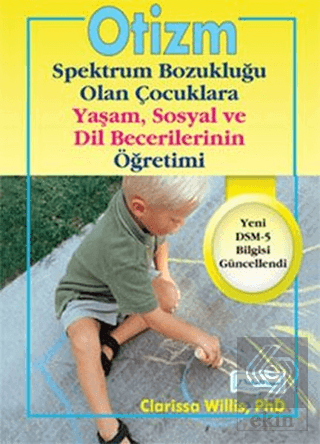 Otizm Spektrum Bozukluğu Olan Çocuklara Yaşam ve S