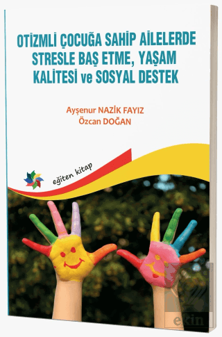 Otizmli Çocuğa Sahip Ailelerde Stresle Baş Etme, Y