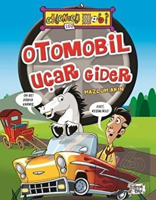 Otomobil Uçar Gider