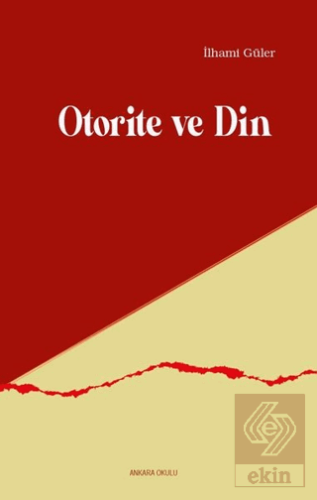 Otorite ve Din