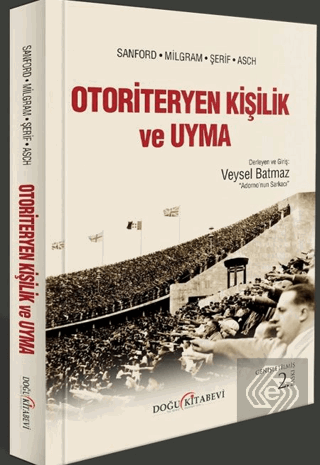 Otoriteryen Kişilik ve Uyma